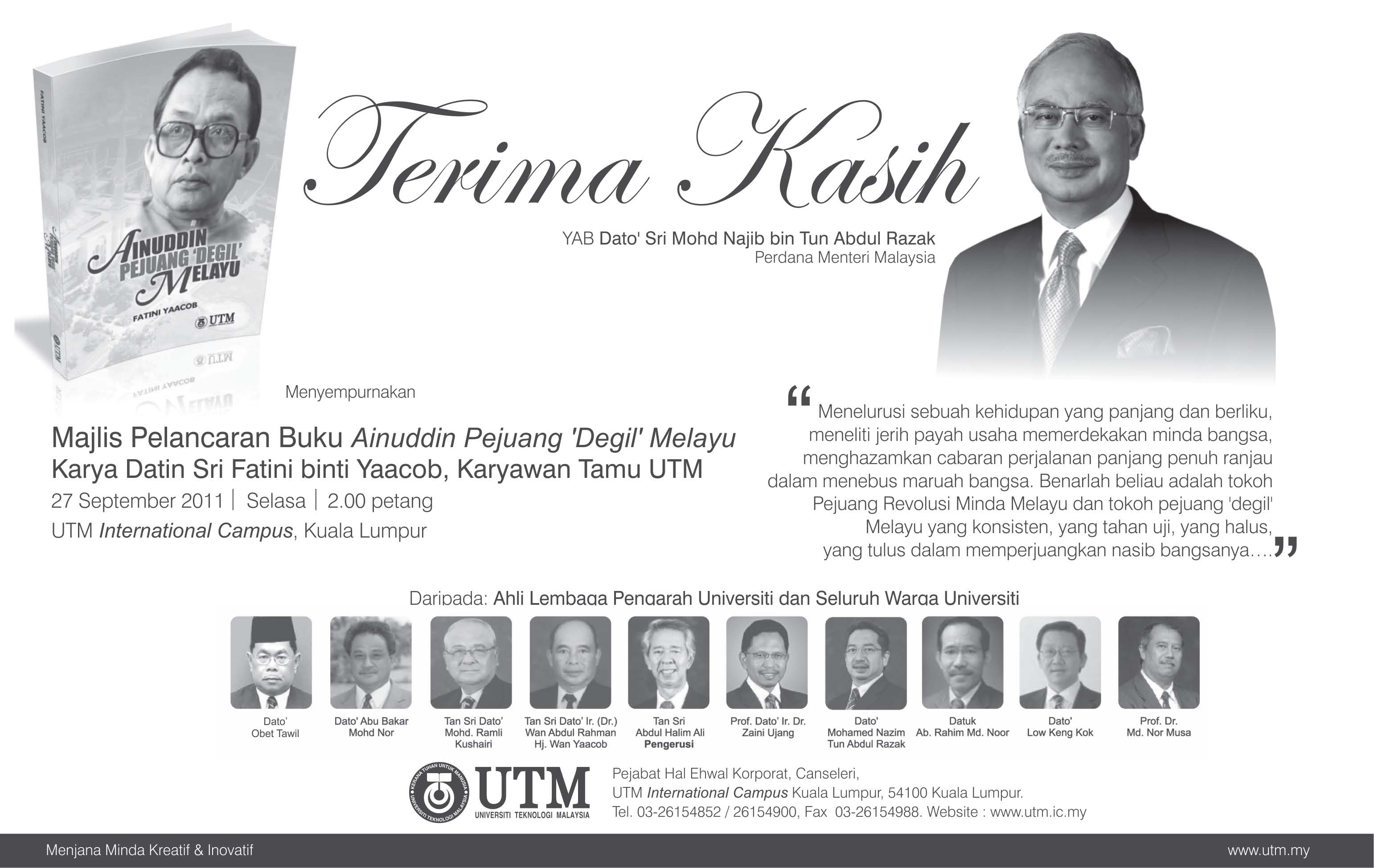 Majlis Pelancaran Buku Ainuddin Pejuang ‘Degil’ Melayu Karya Datin Sri Fatini Binti Yaacob, Karyawan Tamu UTM