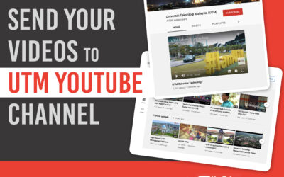 send your videos to UTM YouTube channel